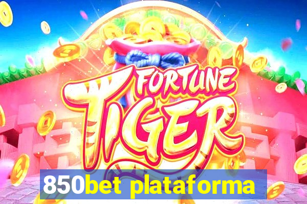 850bet plataforma